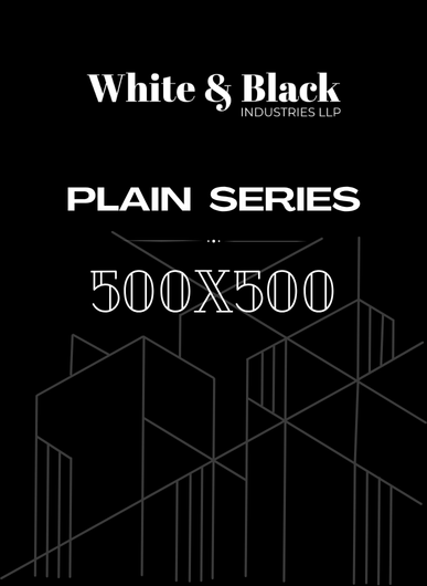 500X500 PLAIN SERIES